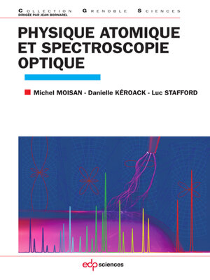 cover image of Physique atomique et spectroscopie optique